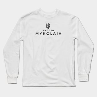 Made in Mykolaiv Long Sleeve T-Shirt